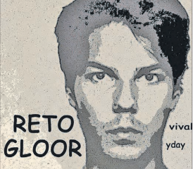 Seine Einzigartigkeit lebt weiter: Reto Gloor, der gebürtige Schöftler, lebt in seinen Werken weiter. (Bild: zVg.)