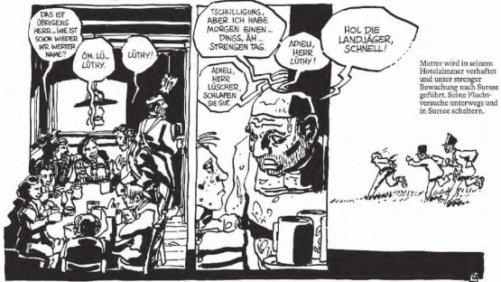 Im «Löwen» in Büron: Wird der unvorsichtige Matter vom Wird bald erkannt. (Bild: Matter-Comic, Reto Gloor, Markus Kirchhofer, Edition Moderne)